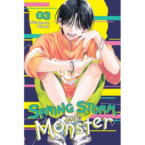 Spring Storm and Monster, Vol. 3