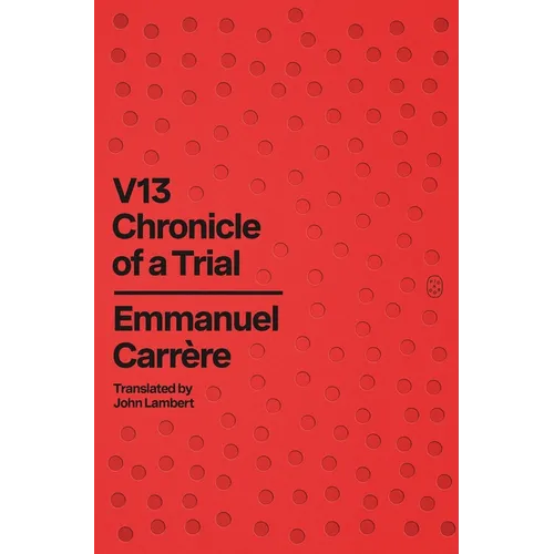 V13: Chronicle of a Trial