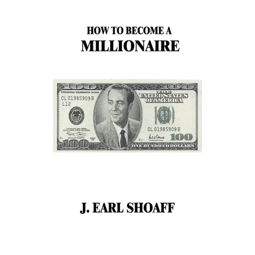 How to Become a Millionaire!
