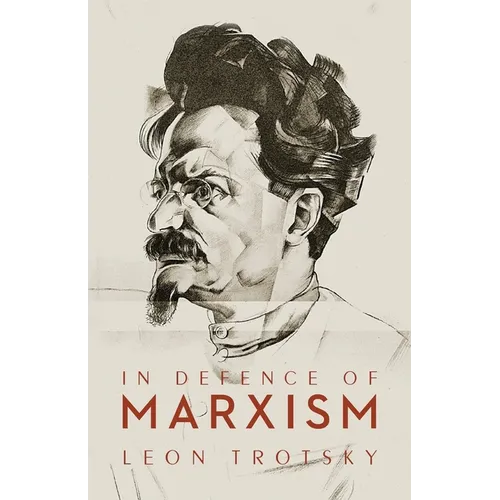 In Defence of Marxism