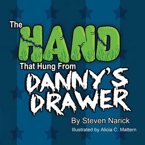 The Hand That Hung From Danny's Drawer