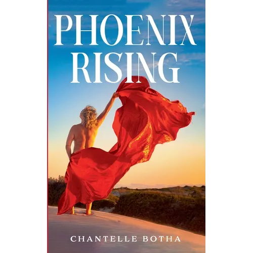 Phoenix Rising