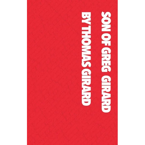 Son of Greg Girard