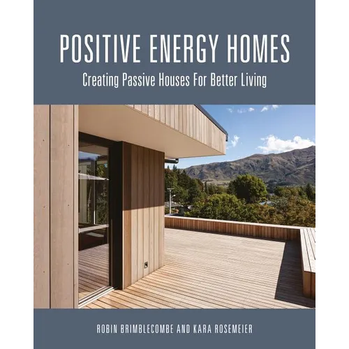 Positive Energy Homes: Creating Passive Houses for Better Living