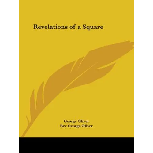 Revelations of a Square