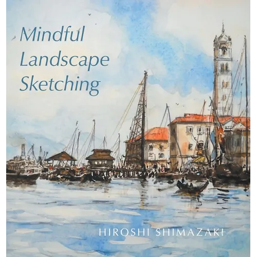 Mindful Landscape Sketching