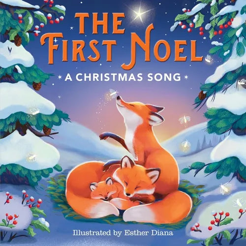 The First Noel: A Christmas Song