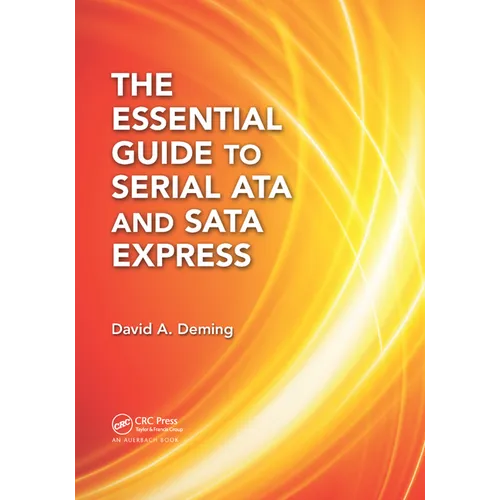 The Essential Guide to Serial ATA and SATA Express