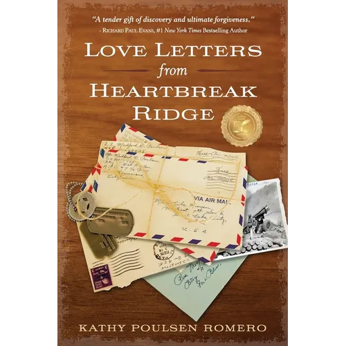 Love Letters from Heartbreak Ridge