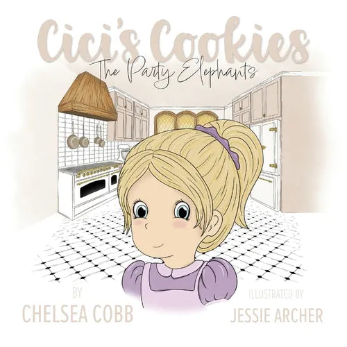 Cici's Cookies: The Party Elephants