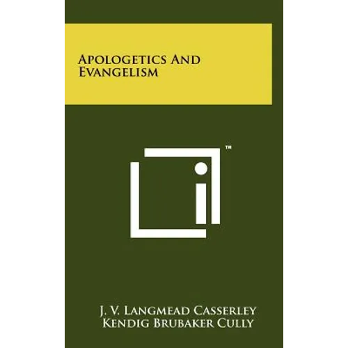 Apologetics and Evangelism