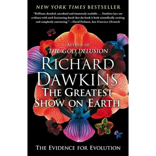 The Greatest Show on Earth: The Evidence for Evolution
