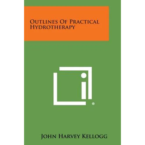 Outlines of Practical Hydrotherapy