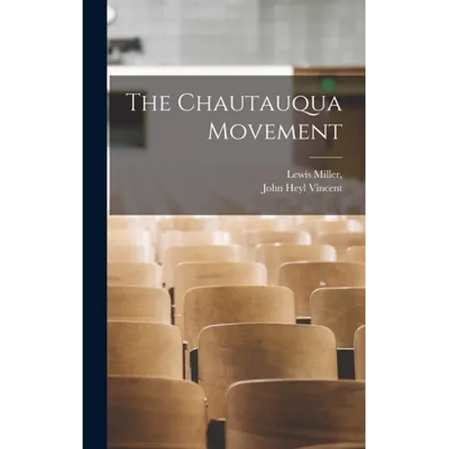 The Chautauqua Movement