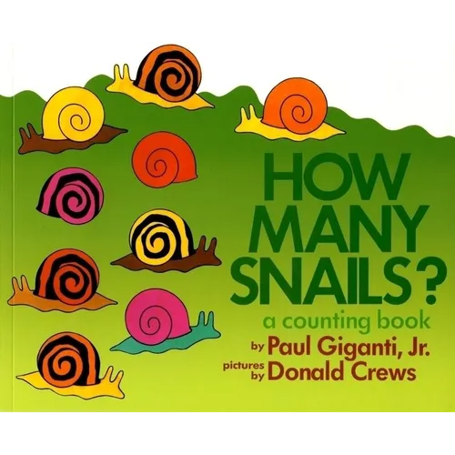 How Many Snails?: A Counting Book