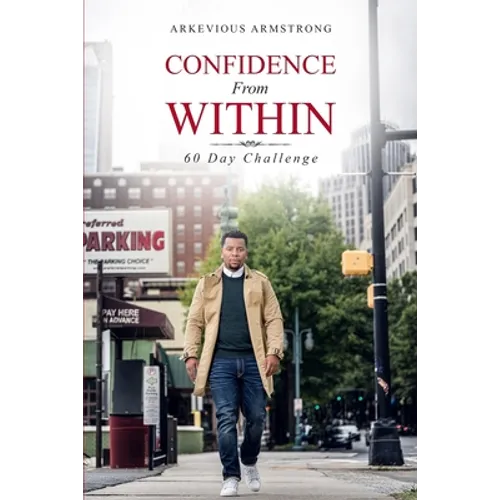 Confidence From Within: 60 Day Challenge