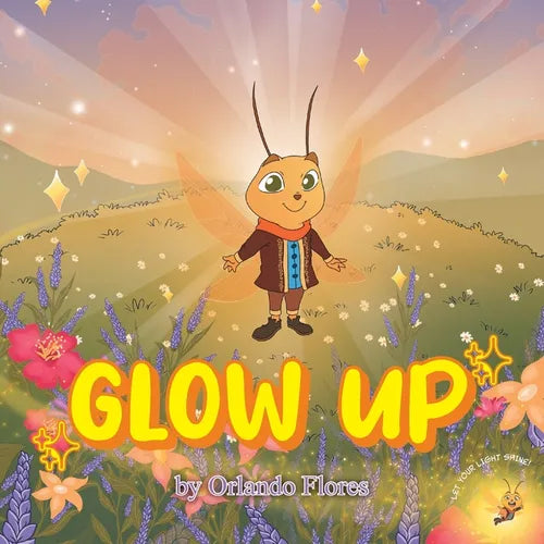 Glow Up!