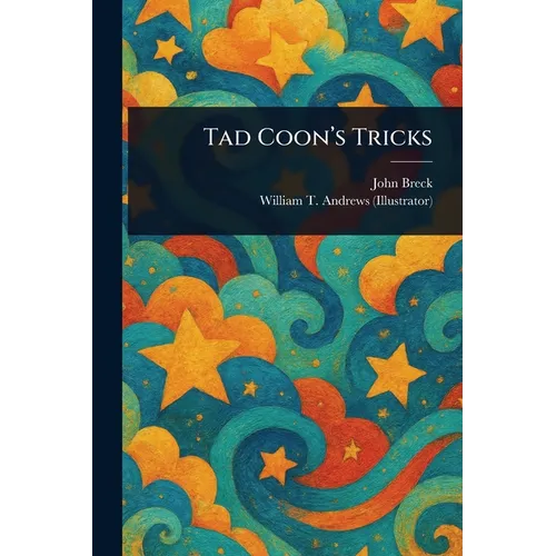 Tad Coon's Tricks