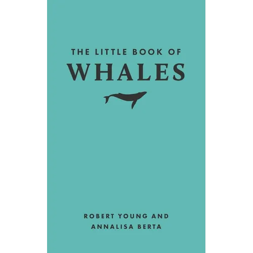 The Little Book of Whales