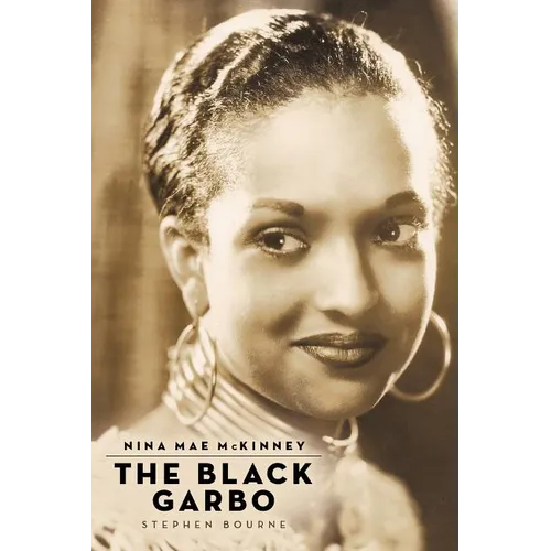 Nina Mae McKinney: The Black Garbo