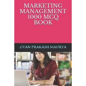 Marketing Management 1000 McQ Book