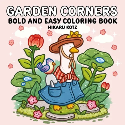Garden Corners: Bold and Easy Coloring Book