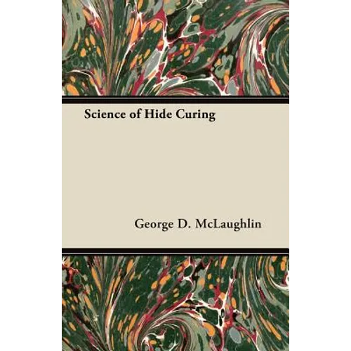 Science of Hide Curing