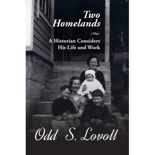 Two Homelands: A Historian Considers His Life and Work