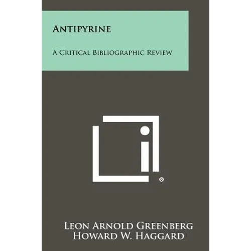 Antipyrine: A Critical Bibliographic Review