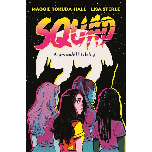 Squad: A Graphic Novel