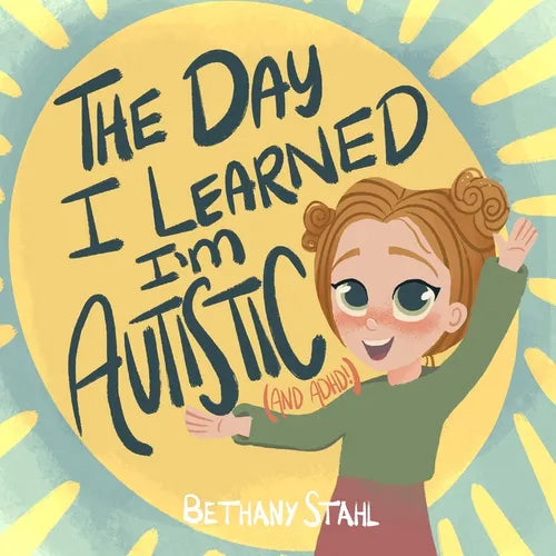 The Day I Learned I'm Autistic: (and ADHD!)