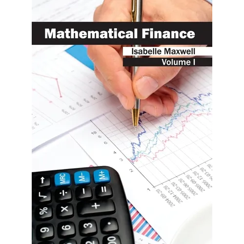 Mathematical Finance: Volume I