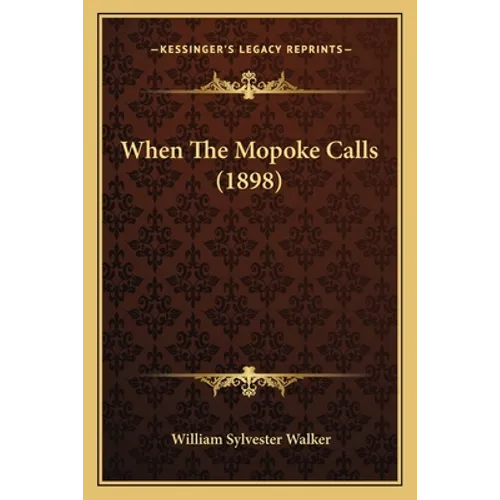 When The Mopoke Calls (1898)
