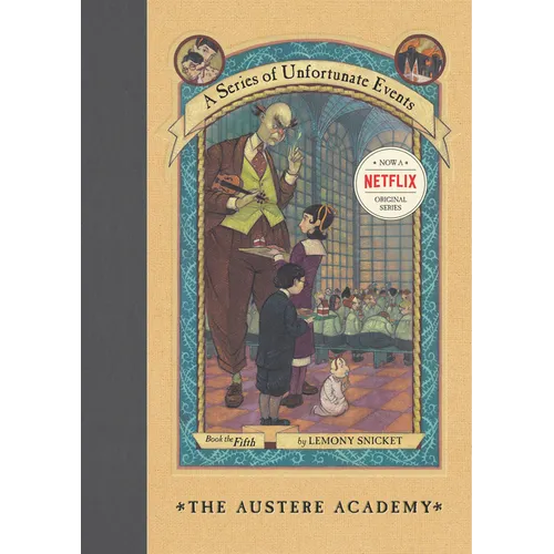A Series of Unfortunate Events #5: The Austere Academy