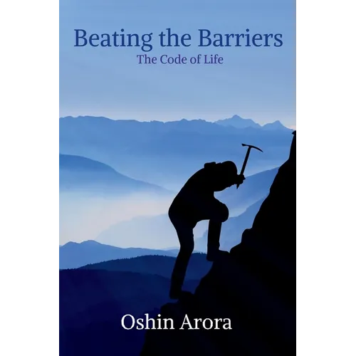 Beating the Barriers