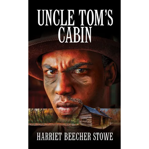 Uncle Tom's Cabin
