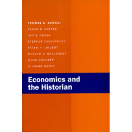 Economics and the Historian
