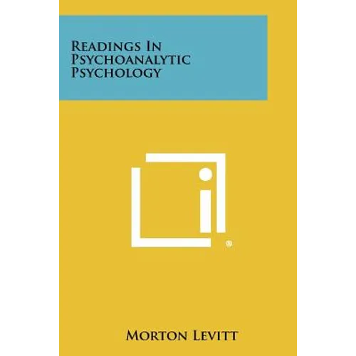 Readings In Psychoanalytic Psychology