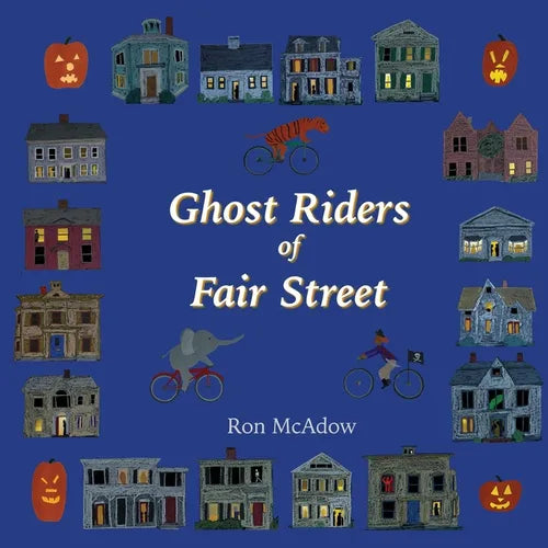 Ghost Riders of Fair Street