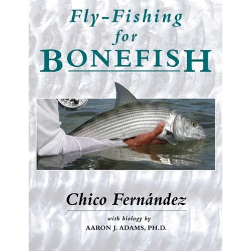 Fly-Fishing for Bonefish