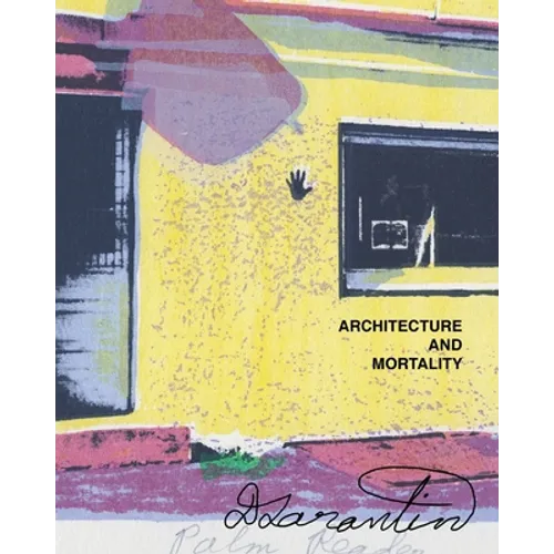 Architecture and Mortality