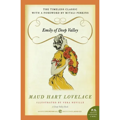 Emily of Deep Valley: A Deep Valley Book