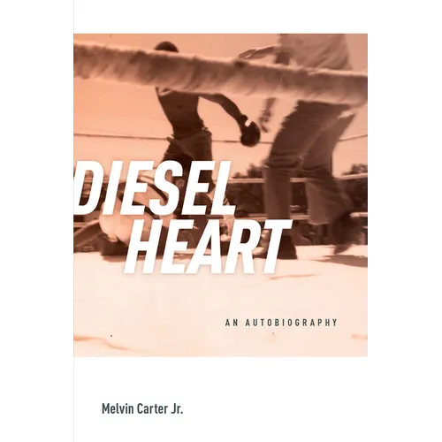 Diesel Heart: An Autobiography