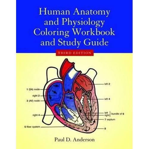 Human Anatomy & Physiology Coloring Workbook