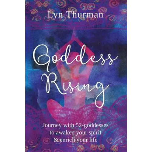 Goddess Rising