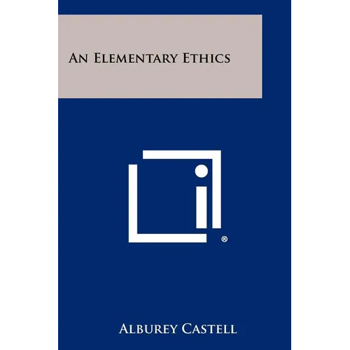 An Elementary Ethics