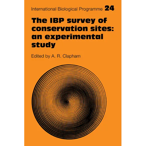 The IBP Survey of Conservation Sites: An Experimental Study