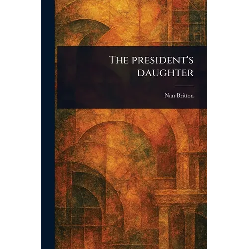 The President's Daughter