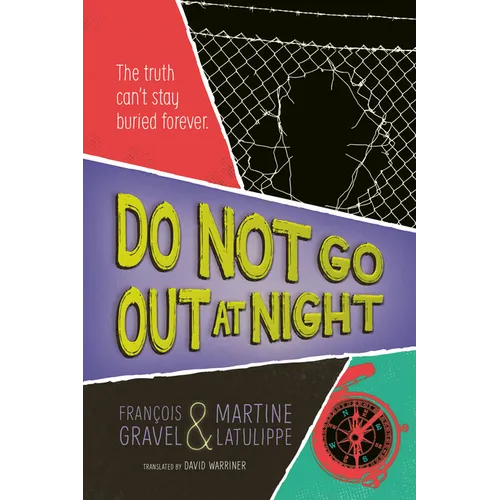 Do Not Go Out at Night