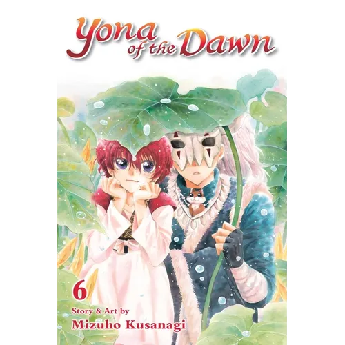 Yona of the Dawn, Vol. 6